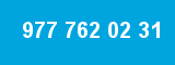 977 762 02 31